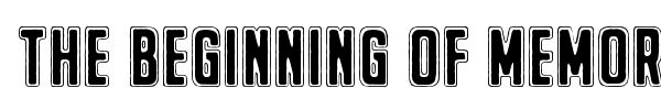 The Beginning Of Memory font preview